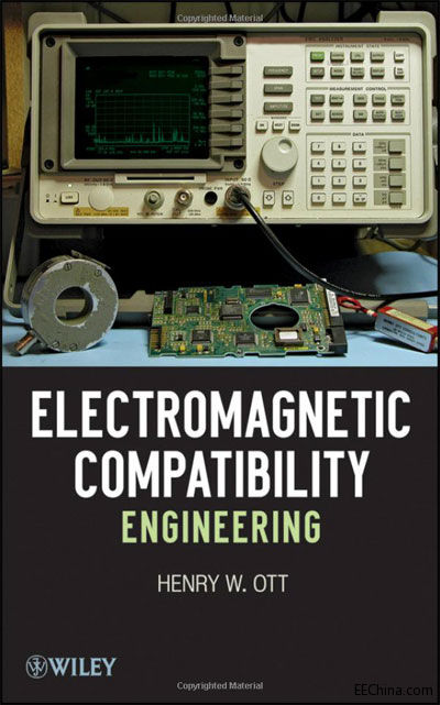 Electromagnetic Compatibility Engineering 电磁兼容工程