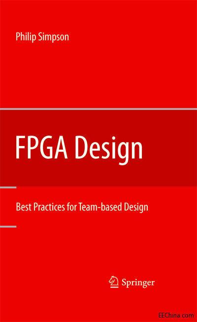 FPGA好书欣赏：FPGA Design Best Practices for Team-based Design