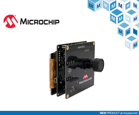 贸泽备货Microchip Hello FPGA套件，简化AI与图像处理应用的FPGA开发工作