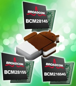 Broadcom在MWC上发布新的针对Ice Cream Sandwich优化的芯片组