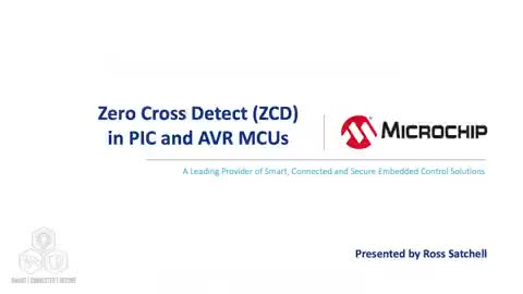 PIC®和AVR® MCU中的过零检测（ZCD）视频